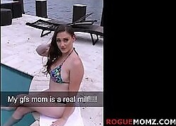 MY GFs Mother is a MILF! I'M Unchanging